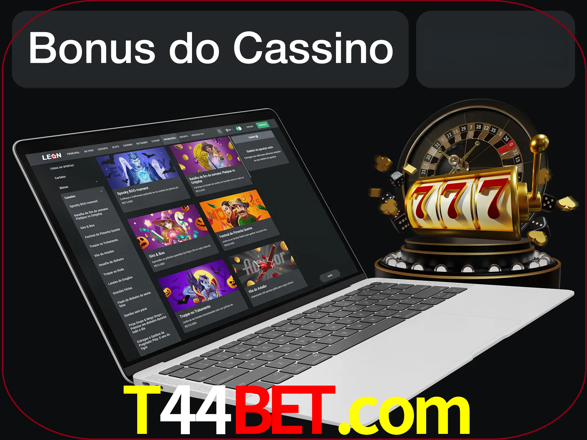 Use o bônus do cassino para começar melhor.